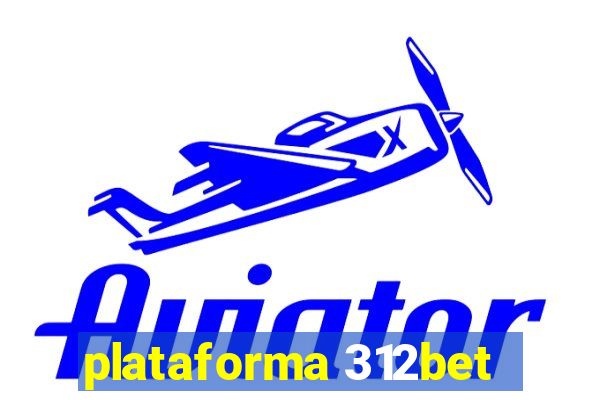 plataforma 312bet